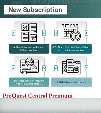 New subscription_Proquest Central Premium
